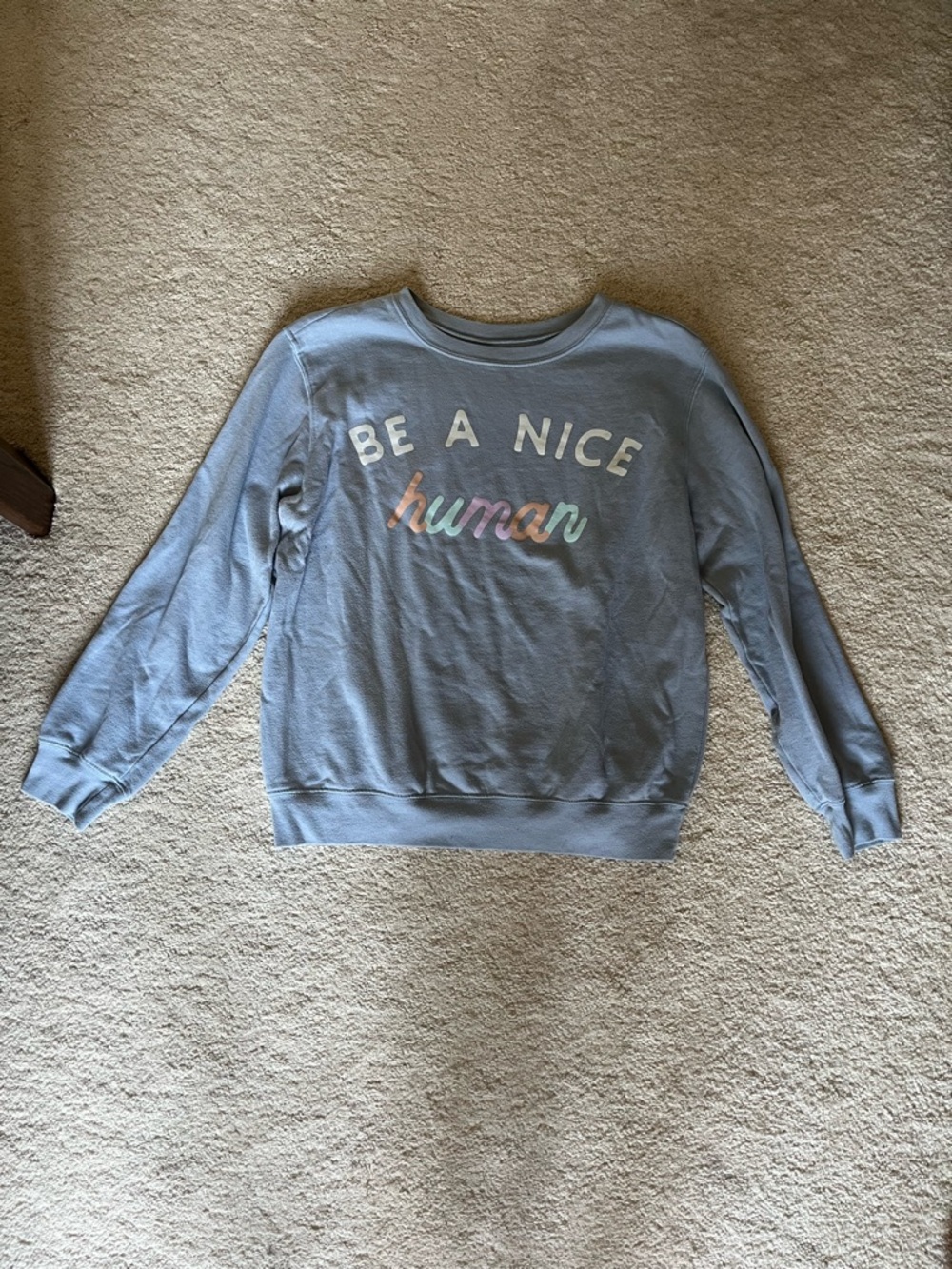 Love Tribe Light Blue "Be A Nice Human" Pullover Sweatshirt